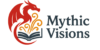 Mythic Visions